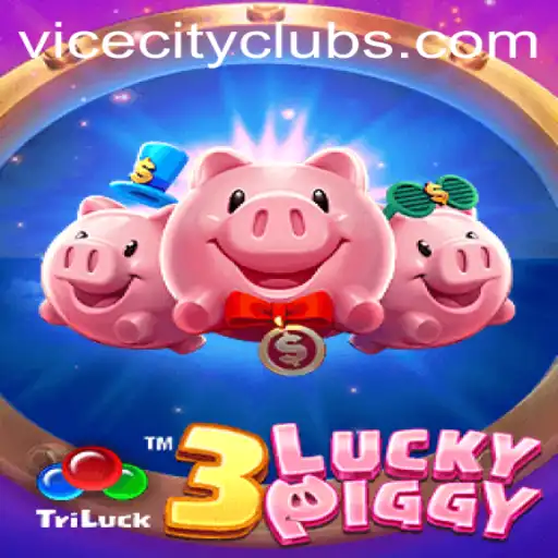 3LUCKYPIGGY Unveiled: Dive into ViceCity's Thrilling Gaming Adventure