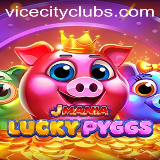 JManiaLuckyPyggs: A Dive into the Thrilling World of ViceCity