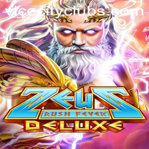 Experience the Thrill of ZeusRushFeverDeluxe: A Dive Into Its Dynamic World